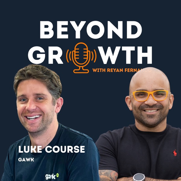 From a Punt to 600+ Billboards: The Gawk Story with Luke Course